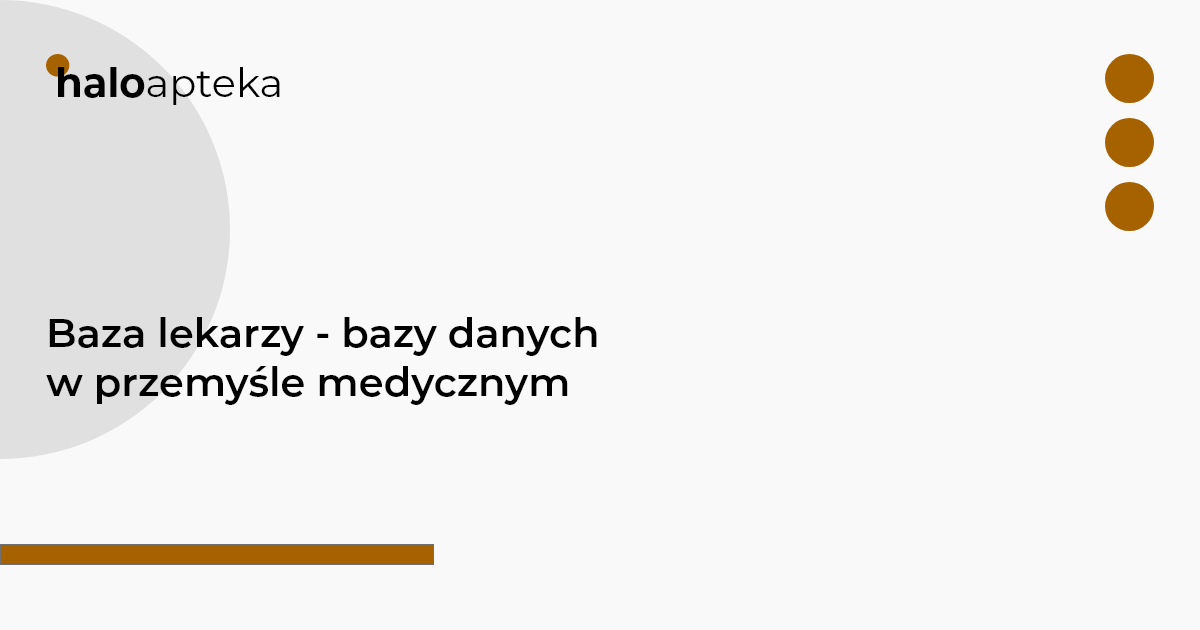 Baza lekarzy - bazy danych w przemyśle medycznym