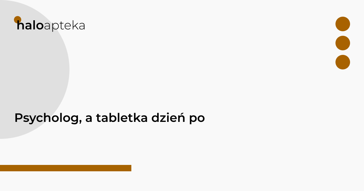 Psycholog, a tabletka dzień po